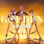 AUDREY NUNA & EJAE & HUNTR/X & HUNTR/X & KPop Demon Hunters Cast & REI AMI - Golden